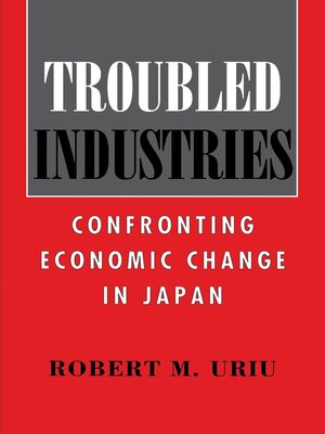 cover image of Troubled Industries